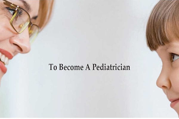 What To Major In To Become A Pediatrician