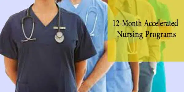 12 Month Accelerated Nursing Programs