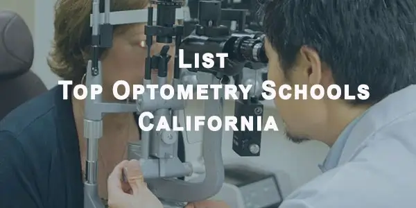 List of Optometry Schools in California