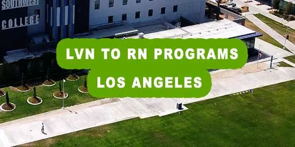 LVN To RN Programs Los Angeles